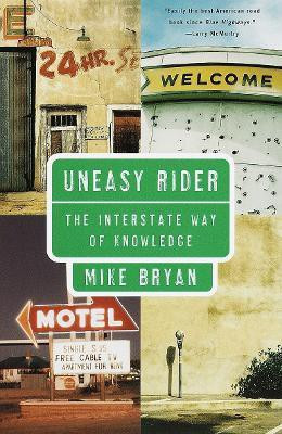 Uneasy Rider(English, Paperback, Bryan Mike)