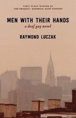 Men with Their Hands(English, Paperback, Luczak Raymond)