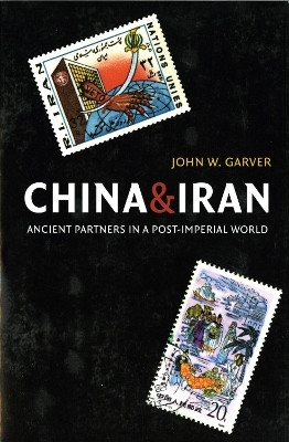 China and Iran(English, Paperback, Garver John W.)