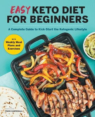 Easy Keto Diet for Beginners(English, Paperback, Campanella Frank)
