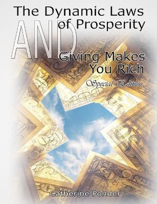 The Dynamic Laws of Prosperity AND Giving Makes You Rich - Special Edition(English, Paperback, Ponder Catherine)