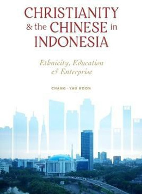 Christianity and the Chinese in Indonesia(English, Paperback, Hoon Chang-Yau)