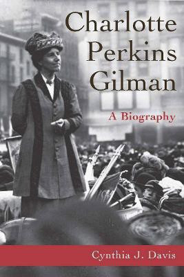 Charlotte Perkins Gilman(English, Paperback, Davis Cynthia)