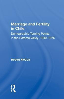 Marriage And Fertility In Chile(English, Hardcover, Mccaa Robert)