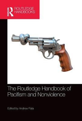 The Routledge Handbook of Pacifism and Nonviolence(English, Paperback, unknown)