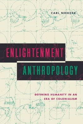 Enlightenment Anthropology(English, Paperback, Niekerk Carl)