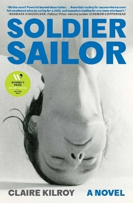 Soldier Sailor(English, Paperback, Kilroy Claire)