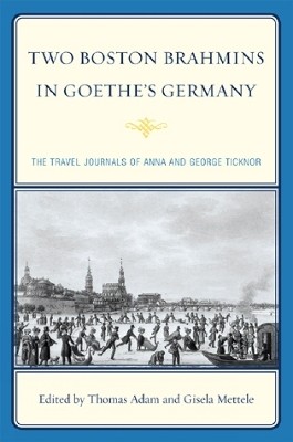 Two Boston Brahmins in Goethe's Germany(English, Hardcover, unknown)