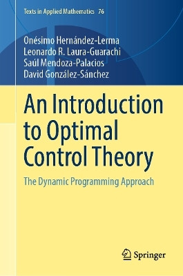 An Introduction to Optimal Control Theory(English, Hardcover, Hernandez-Lerma Onesimo)