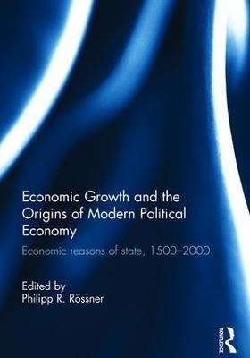 Economic Growth and the Origins of Modern Political Economy(English, Hardcover, unknown)
