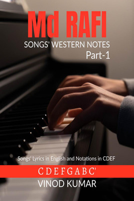 Md RAFI SONGS' WESTERN NOTES(English, Paperback, Vinod Kumar)