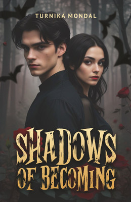 Shadows of Becoming(Paperback, Turnika Mondal)