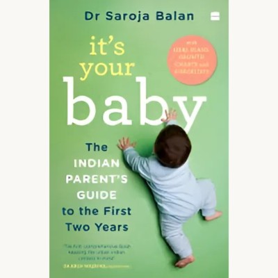 It's Your Baby (English)(Paperback, Balan Dr Saroja)