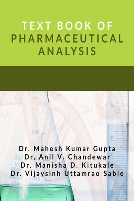 TEXT BOOK OF PHARMACEUTICAL ANALYSIS(English, Paperback, Dr. Mahesh Kumar Gupta)
