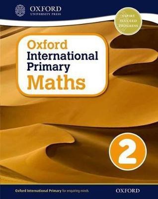 Oxford International Primary Maths First Edition 2 1 Edition(English, Paperback, Clissold Caroline)