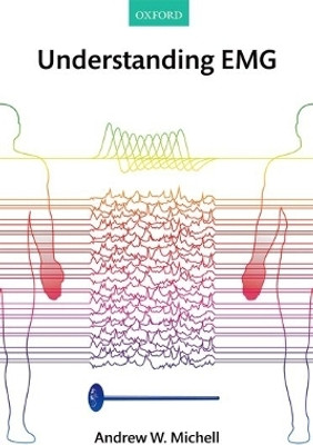 Understanding EMG(English, Paperback, Michell Andrew)