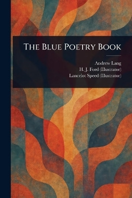 The Blue Poetry Book(English, Paperback, Lang Andrew)