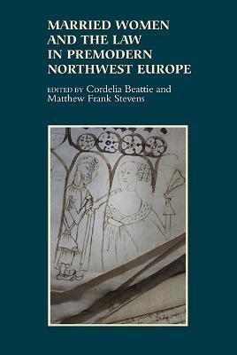 Married Women and the Law in Premodern Northwest Europe(English, Hardcover, unknown)