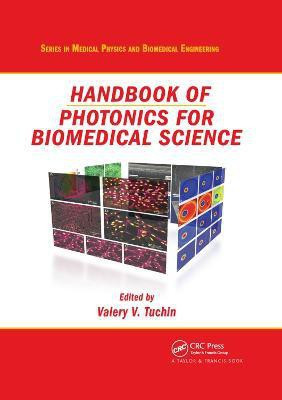 Handbook of Photonics for Biomedical Science(English, Paperback, unknown)