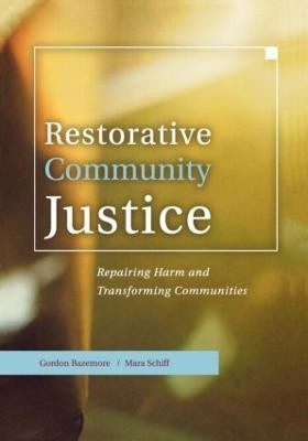 Restorative Community Justice(English, Paperback, Bazemore Gordon)
