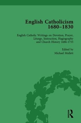 English Catholicism, 1680-1830, vol 2(English, Hardcover, Mullett Michael)