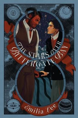 The Stars Over Bittergate Bay(English, Paperback, Lee Emilia)