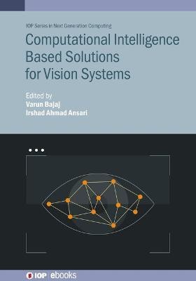 Computational Intelligence Based Solutions for Vision Systems(English, Hardcover, unknown)