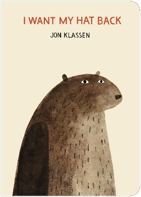 I Want My Hat Back(English, Board book, Klassen Jon)