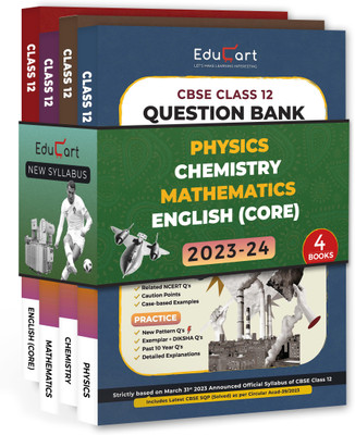 (OLD) Educart CBSE Class 12 Question Bank 2023-24 PHYSICS, CHEMISTRY, MATH & English (For 2024 Exam)  - Class 12 Question Bank 2024(Paperback, Bharat Panchal | Abhishek Sahu | Educart)