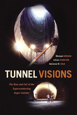 Tunnel Visions(English, Hardcover, Riordan Michael)