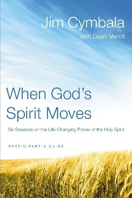 When God's Spirit Moves Bible Study Participant's Guide(English, Paperback, Cymbala Jim)