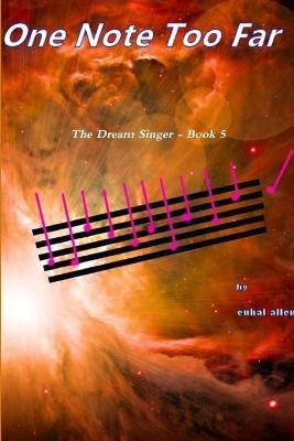 One Note Too Far(English, Paperback, allen euhal)