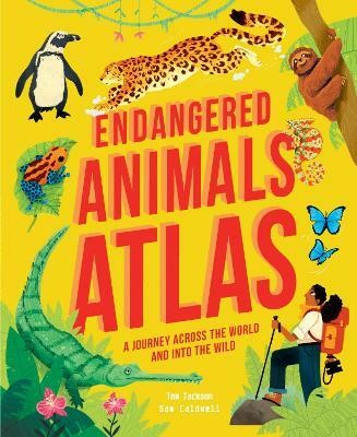 Endangered Animals Atlas(English, Hardcover, Jackson Tom)