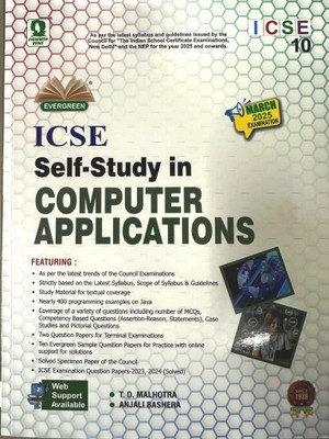 Evergreen ICSE Self-Study In Computer Applications Class 10 For 2025 Examination(Paperback, T. D. MALHOTRA, ANJALI BASHERA)