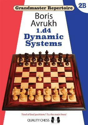 Grandmaster Repertoire 2B - Dynamic Defences(English, Paperback, Avrukh Boris)