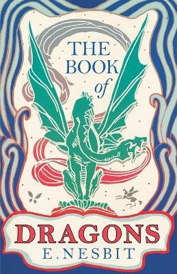 The Book of Dragons(English, Paperback, Nesbit E.)