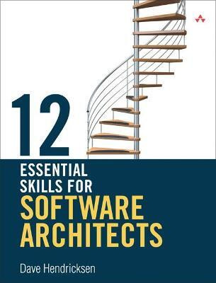 12 Essential Skills for Software Architects(English, Paperback, Hendricksen Dave)