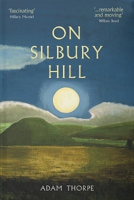 On Silbury Hill(English, Paperback, Thorpe Adam)