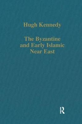 The Byzantine and Early Islamic Near East(English, Hardcover, Kennedy Hugh)