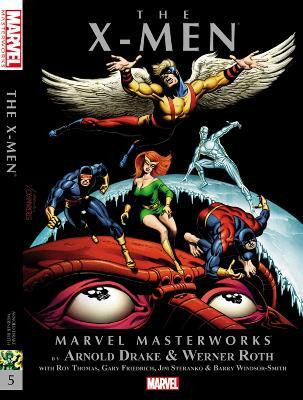 Marvel Masterworks: The X-men - Volume 5(English, Paperback, Friedrich Gary)