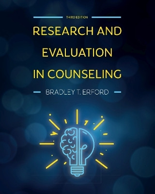 Research and Evaluation in Counseling(English, Paperback, Erford Bradley T.)
