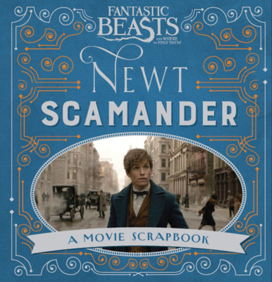 Fantastic Beasts and Where to Find Them - Newt Scamander(English, Hardcover, Bros. Warner)