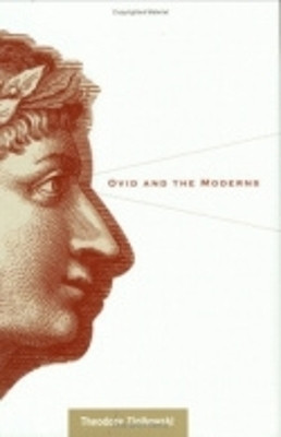 Ovid and the Moderns(English, Hardcover, Ziolkowski Theodore)