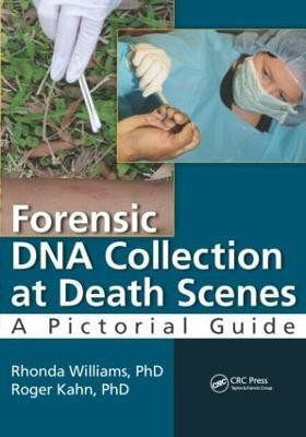 Forensic DNA Collection at Death Scenes(English, Paperback, Williams, PhD., F-ABC Rhonda)