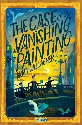 The Case of the Vanishing Painting(English, Paperback, Gallagher Brian)