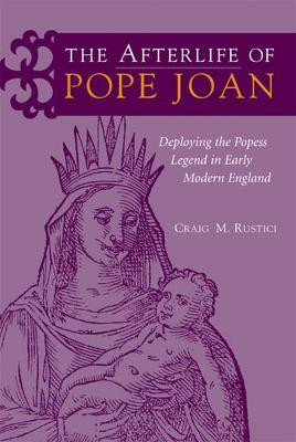 The Afterlife of Pope Joan(English, Hardcover, Rustici Craig)