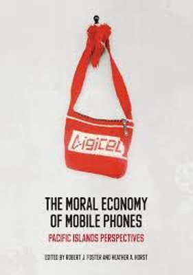 The Moral Economy of Mobile Phones(English, Paperback, Foster Robert. J)