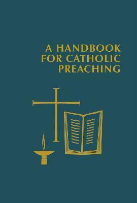 A Handbook for Catholic Preaching(English, Hardcover, unknown)