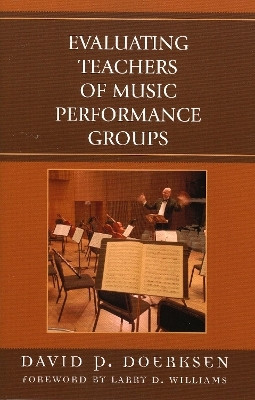 Evaluating Teachers of Music Performance Groups(English, Paperback, Doerksen David)