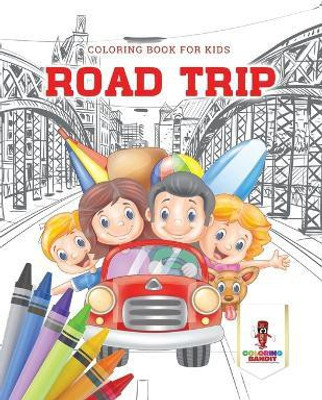 Road Trip(English, Paperback, Coloring Bandit)